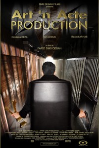 Art'n Acte Production - Un film produit et réalisé par Farid Dms Debah