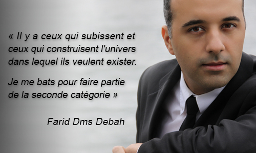 Citations de Farid Dms Debah